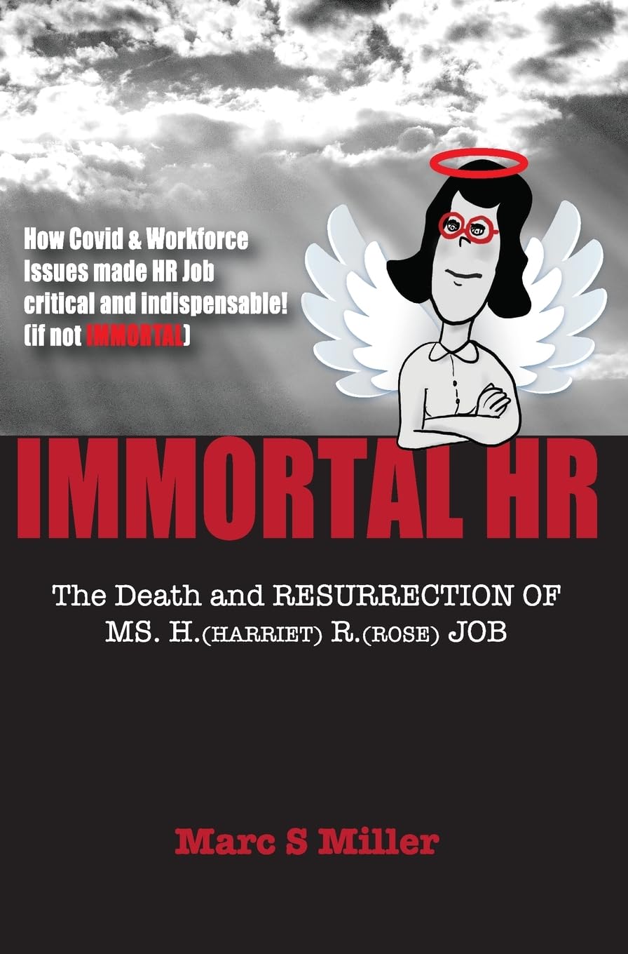 Immortal HR by Marc S. Miller