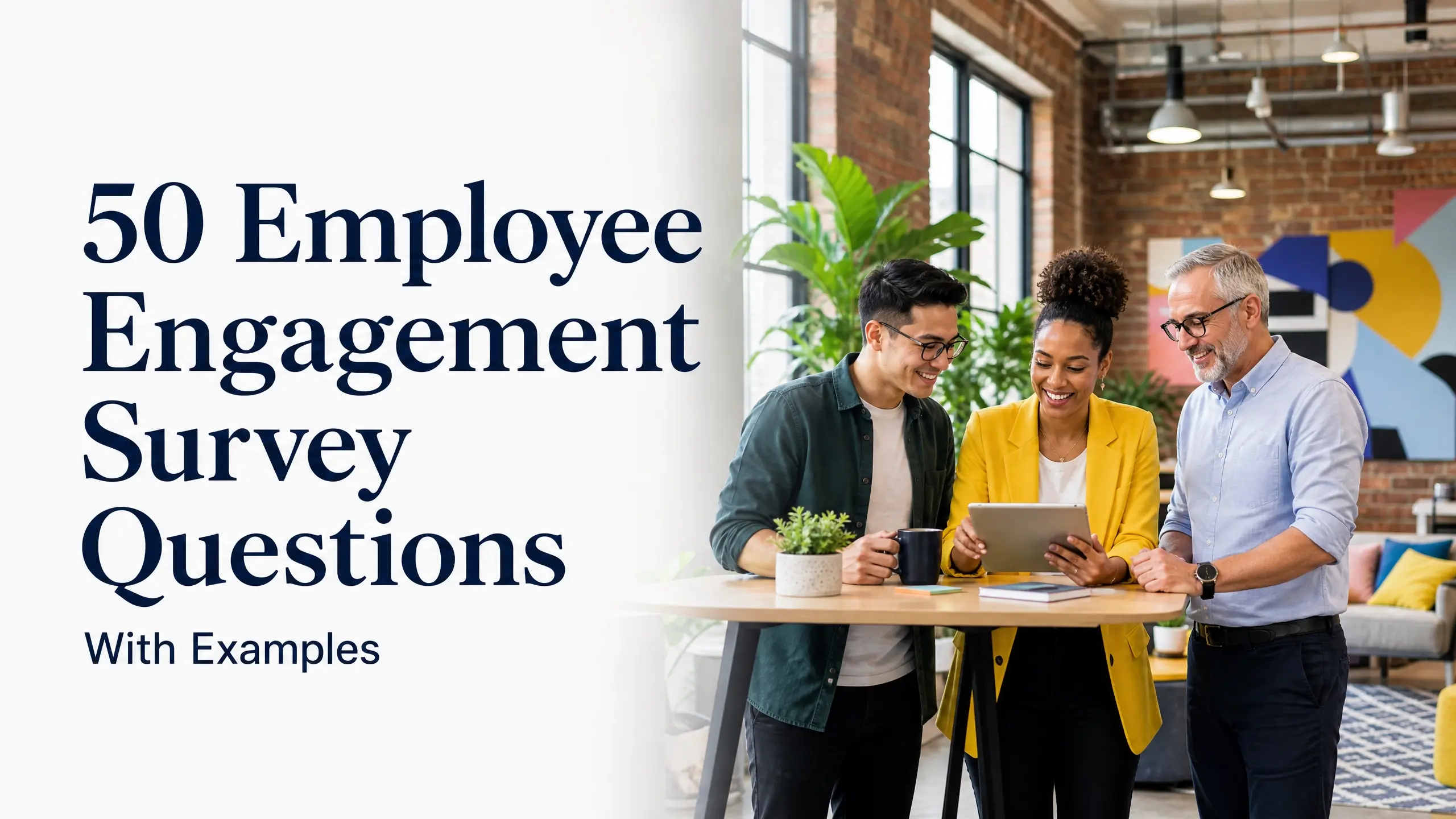 50 employee engagement survey questions with examples