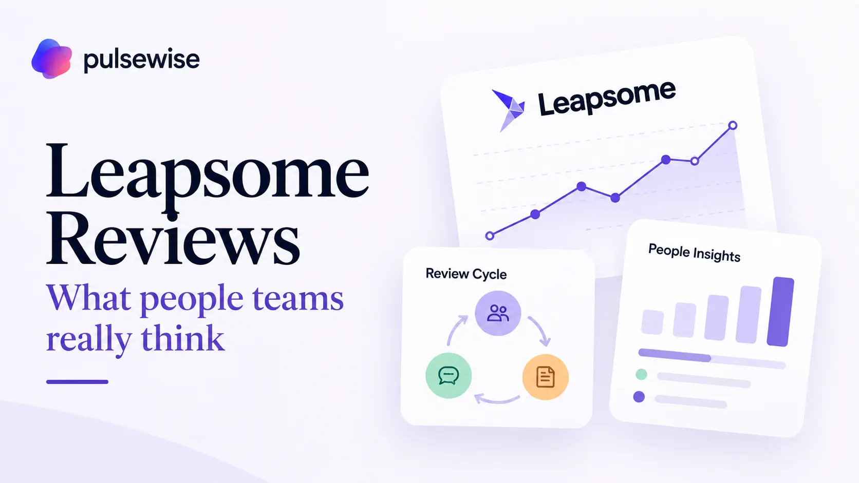 Leapsome reviews for 2026, covering G2 and Capterra ratings, pricing, and setup complexity